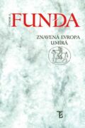 Znavená Evropa umírá (e-kniha)