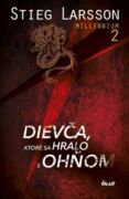 Dievča, ktoré sa hralo s ohňom (e-kniha)