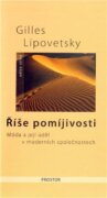 Říše pomíjivosti - Móda a její úděl v moderních společnostech - 2. vydání