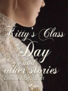 Kitty's Class Day and Other Stories (e-kniha)