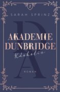 Akademie Dunbridge: Kdokoliv