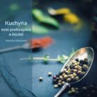 Kuchyňa - svet prekvapení a kúziel (e-kniha)