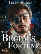 The Begum's Fortune (e-kniha)