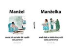 Manžel aneb Jak se také dá využít váš partner - Manželka aneb Jak se také dá využít vaše partnerka