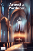 Arnošt z Pardubic (e-kniha)