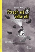 Strach má velké oči