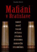 Mafiáni v Bratislave (e-kniha)