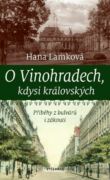 O Vinohradech, kdysi královských (e-kniha)