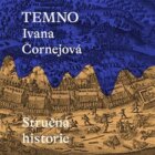Temno - Stručná historie (CD)