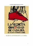 La secreta obscenidad de cada dia (e-kniha)