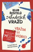 Klub řešitelů záhadných vražd - Vražda na vesnici