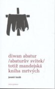 Diwan Abatur (Abaturův svitek) totiž Mandejská kniha mrtvých