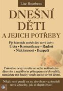 Dnešní děti a jejich potřeby