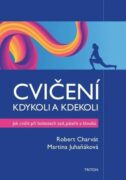 Cvičení kdykoli a kdekoli