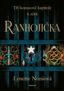 Tři bonusové kapitoly k sérii Ranhojička (e-kniha)