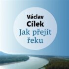 Jak přejít řeku (CD)