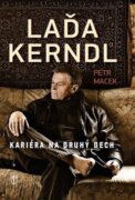 Láďa Kerndl - Kariéra na druhý dech