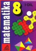 Matematika pro 8. roč. ZŠ - 1.díl