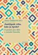 Jestlipak víte, kdo je lyrik? (e-kniha)