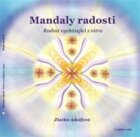 Mandaly radosti - Radost vycházející z nitra