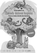 Základy duševní hygieny - metodika - Program pro podporu duševního zdraví dospívajících