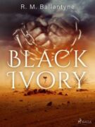 Black Ivory (e-kniha)