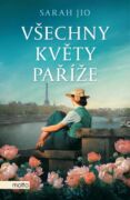 Všechny květy Paříže (e-kniha)