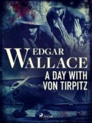 A Day with von Tirpitz (e-kniha)