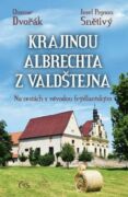 Krajinou Albrechta z Valdštejna (e-kniha)