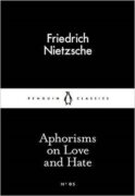 Aphorisms on Love and Hate (Little Black Classics)