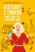 Historky z Tinderu 2 aneb Láska, sex a ten pravý nikde (e-kniha)