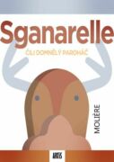 Sganarelle, čili Domnělý paroháč (e-kniha)