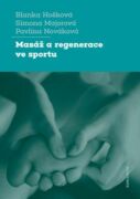 Masáž a regenerace ve sportu (e-kniha)