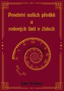 Poselství našich předků a rodových linií v číslech
