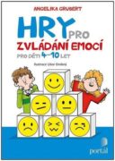 Hry pro zvládání emocí - Pro děti 4-10 let