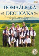 Domažlická Dechovka - Kde voní lípy - CD + DVD