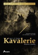 Kavalerie - historie a taktika