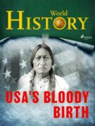 USA's Bloody Birth (e-kniha)