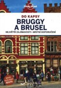 Brusel a Bruggy do kapsy - Lonely Planet