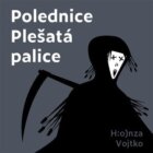 Polednice Plešatá palice (CD)