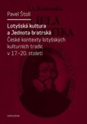 Lotyšská kultura a Jednota bratrská (e-kniha)