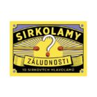Sirkolamy - Záludnosti