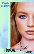 Your true face (e-kniha)