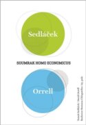 Soumrak homo economicus - rozhovor Romana Chlupatého