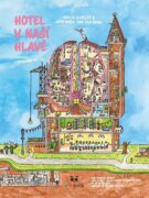Hotel v naší hlavě