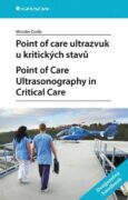 Point of care ultrazvuk u kritických stavů Point of Care Ultrasonography in Critical Care (e-kniha)