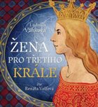 Žena pro třetího krále (CD)