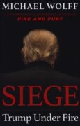 Siege : Trump Under Fire