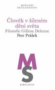 Člověk v šíleném dění světa (e-kniha)