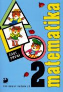 Matematika 2 pro druhý ročník ZŠ část první